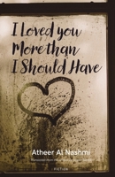 أحببتك أكثر مما ينبغى 1914325923 Book Cover