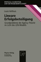Lineare Erfolgsbeteiligung: Grundprobleme Der Agency-Theorie Im Licht Des Len-Modells 3790811246 Book Cover
