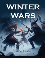 Winter Wars B0C682YH74 Book Cover