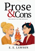Prose & Cons: The Devil's in the Details B0HFTS5RF4 Book Cover