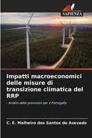 Impatti macroeconomici delle misure di transizione climatica del RRP (Italian Edition) 620993420X Book Cover