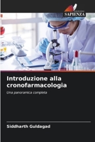 Introduzione alla cronofarmacologia (Italian Edition) 6209507239 Book Cover