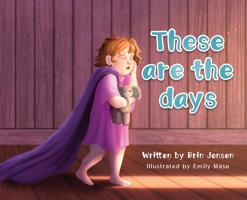 These are the days 1069032603 Book Cover