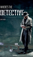 Where's the Detective 3991304716 Book Cover