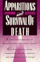 Apparitions and Survival of Death 0806511346 Book Cover