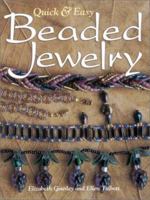 Quick & Easy Beaded Jewelry (Beadwork Books) 087349377X Book Cover
