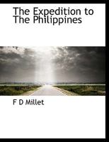 The Expedition to The Philippines 1016954859 Book Cover