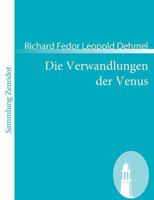 Die Verwandlungen der Venus 1482372584 Book Cover