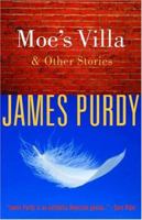 Moe's Villa and Other Stories 0786714174 Book Cover