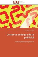 L'Essence Politique de la Publicité 384178870X Book Cover