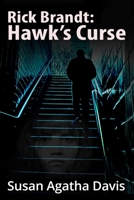 RICK BRANDT: HAWK’S CURSE B08L68Q1G3 Book Cover