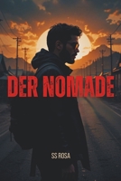 Der Nomade (German Edition) B0GWDDK3KJ Book Cover