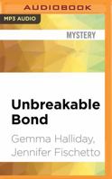Unbreakable Bond 1478210168 Book Cover