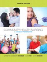 Community Health Nursing: A Canadian Perspective 013245565X Book Cover