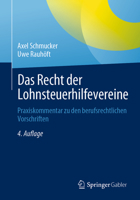 Das Recht der Lohnsteuerhilfevereine: Praxiskommentar zu den berufsrechtlichen Vorschriften 3658416963 Book Cover