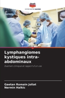 Lymphangiomes kystiques intra-abdominaux (French Edition) 6208231795 Book Cover