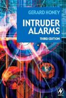 Intruder Alarms, Specification, installation and maintenance. (Newnes) 075065760X Book Cover
