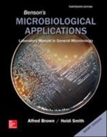 Benson's Microbiological Applications: Laboratory Manual In General Microbiology, Short Version 0072823976 Book Cover