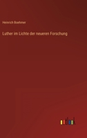 Luther Im Lichte Der Neueren Forschung 384601463X Book Cover