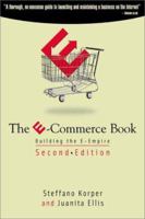 The E-Commerce Book: Building the E-Empire (1st Edition) (Communications Networking and Multimedia) 0124211607 Book Cover