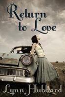 Return to Love 1936617129 Book Cover