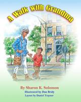 A Walk with Grandma 1945493186 Book Cover
