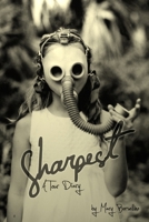 Sharpest -- a tour diary 0557010764 Book Cover