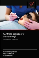 Kontrola zakażeń w stomatologii: Zapobieganie infekcjom 6202886099 Book Cover