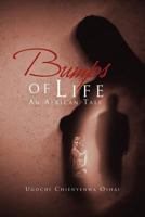 Bumps of Life: An African Tale 146915420X Book Cover