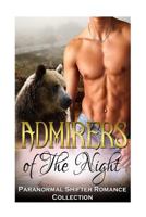 Admirers of the Night 1537749080 Book Cover