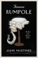 Forever Rumpole: The Best of the Rumpole Stories 0143122142 Book Cover