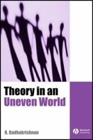 Theory in an Uneven World 0631175377 Book Cover