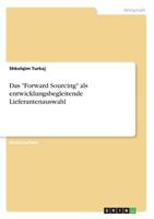 Das Forward Sourcing als entwicklungsbegleitende Lieferantenauswahl 3668408777 Book Cover