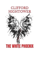 The White Phoenix B0BJ4R45BG Book Cover