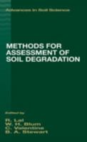 Methods for Assessment of Soil Degradation (Advances in Soil Science) 0367448092 Book Cover