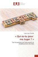 Qui es-tu pour me Juger ? 6202547987 Book Cover