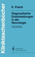 Diagnostische Entscheidungen in der Neurologie (Kliniktaschenbücher) 3540538038 Book Cover