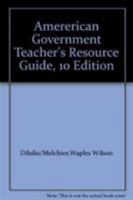 Amererican Government Teacher's Resource Guide, 10 Edition 0618562494 Book Cover