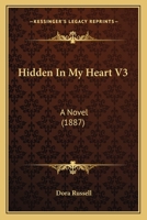 Hidden in My Heart 1240887078 Book Cover