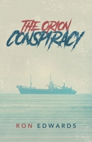 The Orion Conspiracy B0B72LBMVB Book Cover