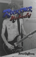 Rockstar Nobody B08T4DD3XB Book Cover