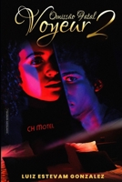 Voyeur - Omissão Fatal B0948LL6QX Book Cover