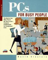 PCs for Busy People (For Busy People) 0078822106 Book Cover