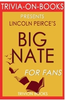 Trivia-On-Books Big Nate by Lincoln Peirce 1681011883 Book Cover