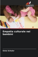 Empatia culturale nei bambini (Italian Edition) 6207921607 Book Cover