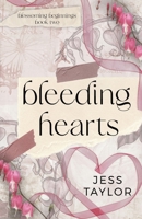 Bleeding Hearts B0C9S5HHX2 Book Cover