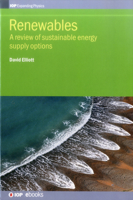 Renewables (Second Edition): A review of sustainable energy supply options 0750310413 Book Cover