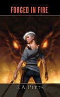 Forged in Fire 0765324695 Book Cover
