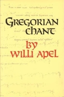 Gregorian Chant (Midland Book) 0253206014 Book Cover