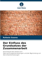 Der Einfluss des Grundsatzes der Zusammenarbeit 6207035542 Book Cover